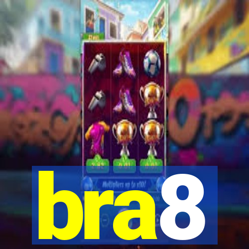 bra8