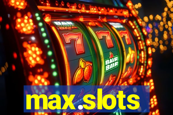 max.slots