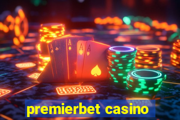 premierbet casino