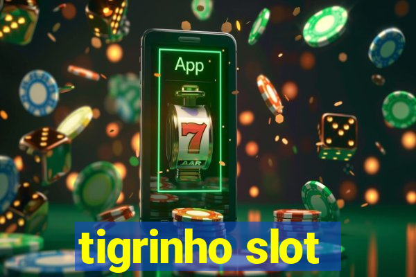 tigrinho slot