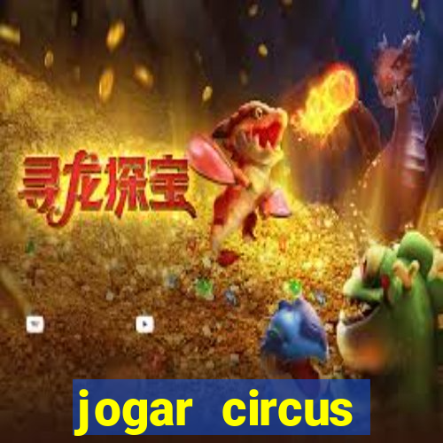 jogar circus delight demo