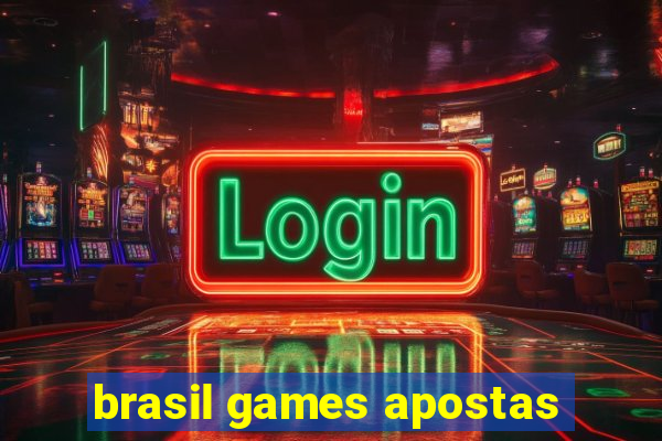 brasil games apostas