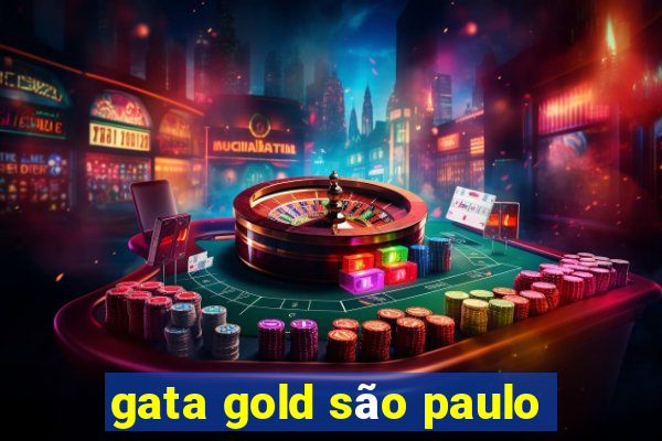 gata gold são paulo