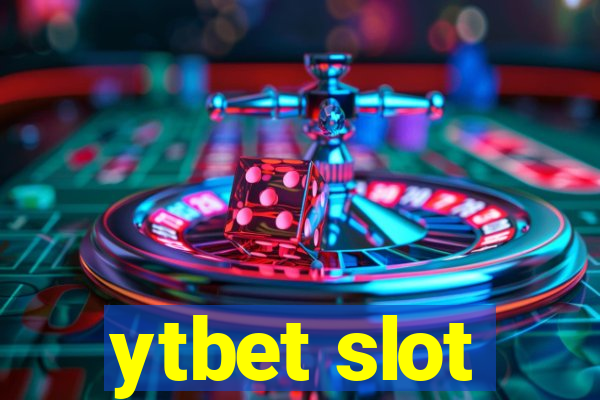 ytbet slot