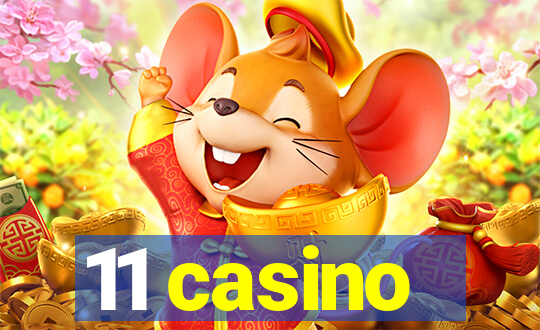 11 casino