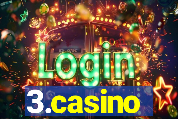 3.casino