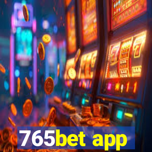 765bet app