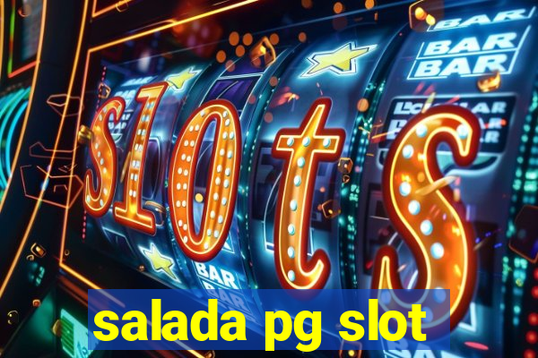 salada pg slot