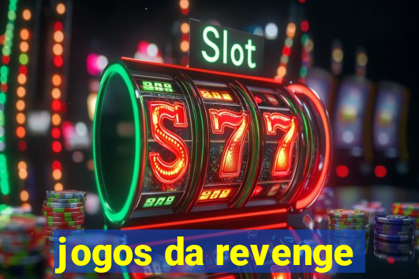 jogos da revenge