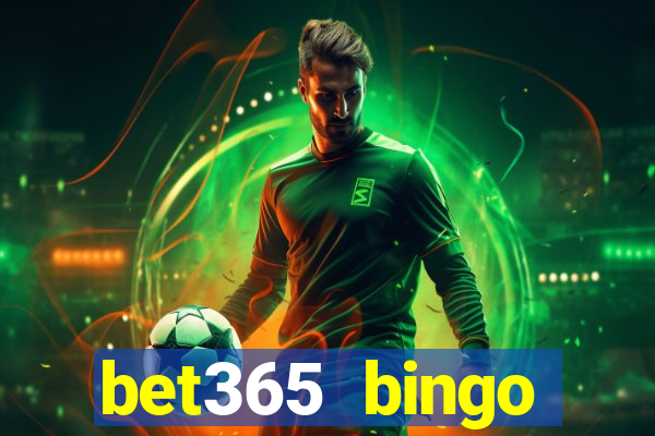 bet365 bingo welcome bonus