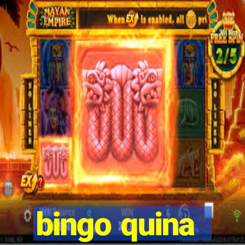 bingo quina