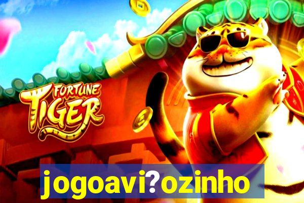 jogoavi?ozinho