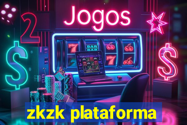 zkzk plataforma