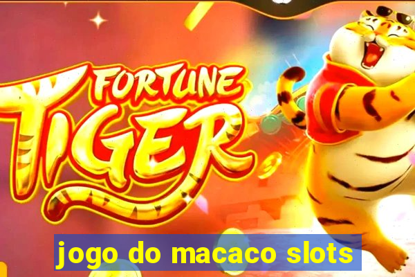 jogo do macaco slots