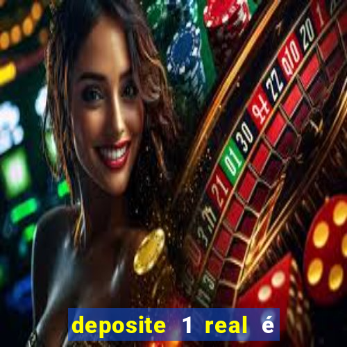 deposite 1 real é ganhe $10 casino