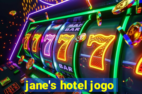 jane's hotel jogo