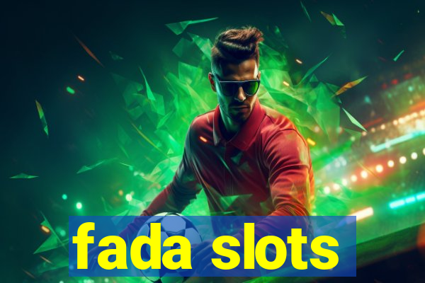 fada slots