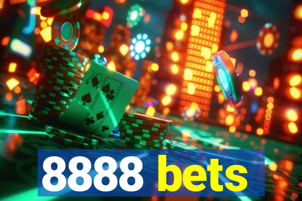 8888 bets