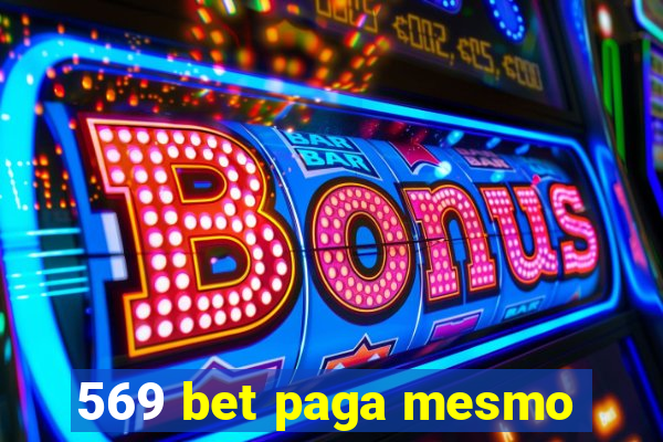 569 bet paga mesmo