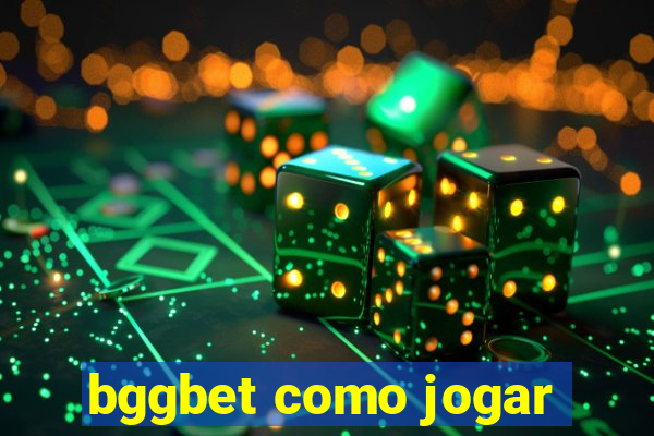 bggbet como jogar