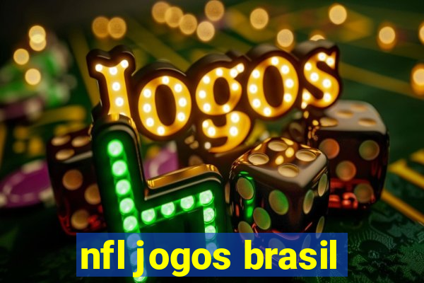 nfl jogos brasil