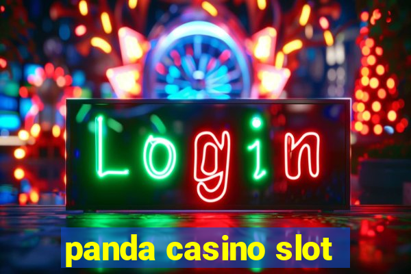 panda casino slot