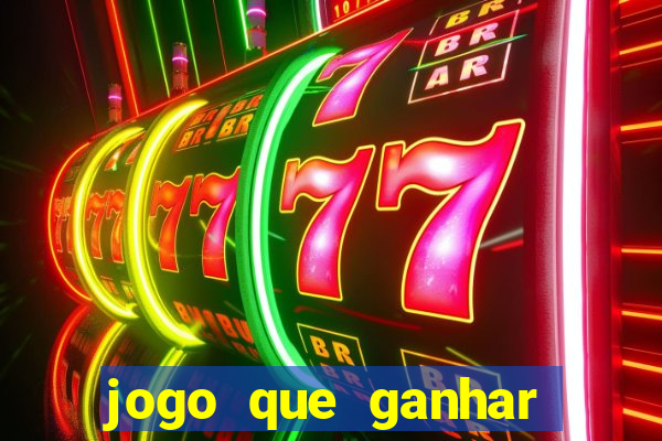 jogo que ganhar dinheiro online