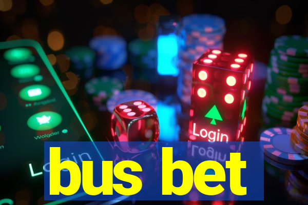 bus bet