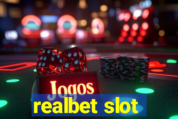 realbet slot