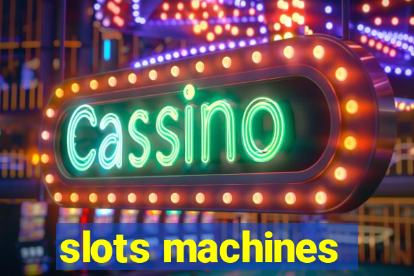 slots machines