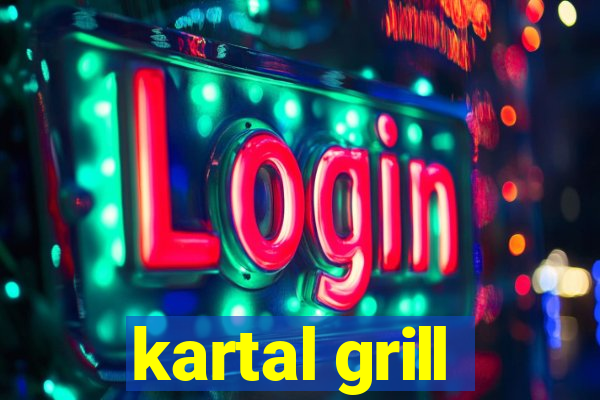 kartal grill