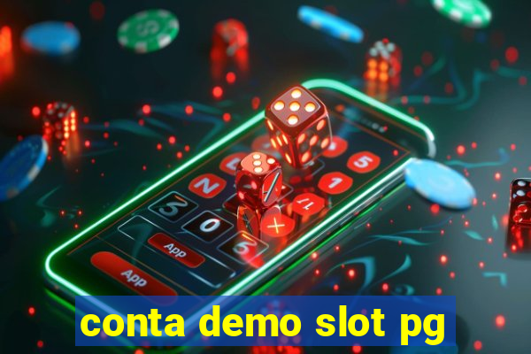 conta demo slot pg