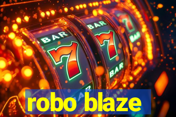 robo blaze