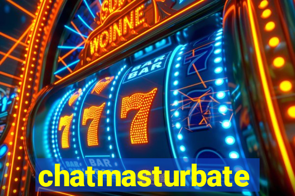 chatmasturbate