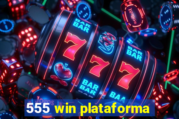 555 win plataforma