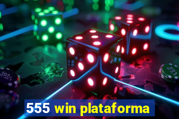 555 win plataforma