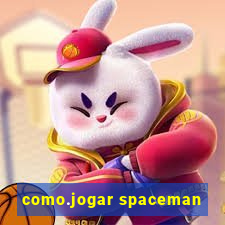 como.jogar spaceman