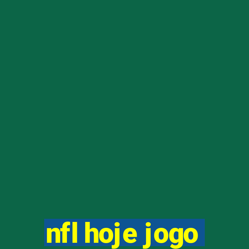 nfl hoje jogo