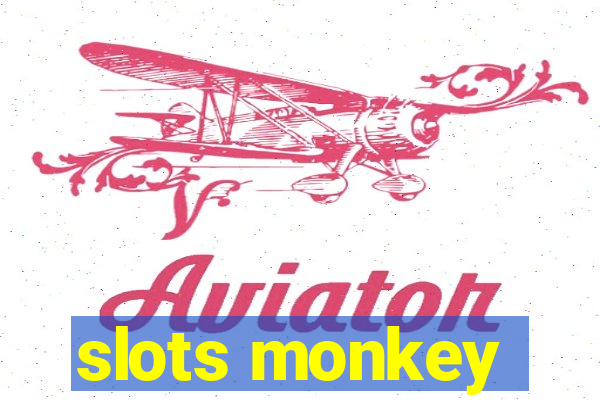 slots monkey