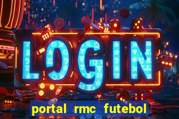 portal rmc futebol ao vivo