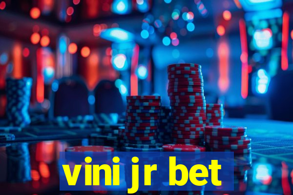 vini jr bet