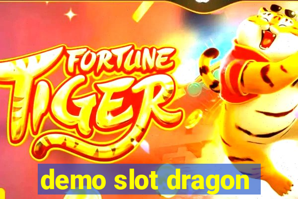 demo slot dragon