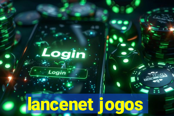 lancenet jogos