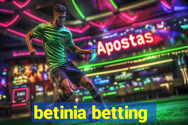 betinia betting