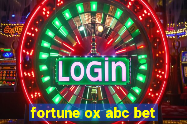 fortune ox abc bet