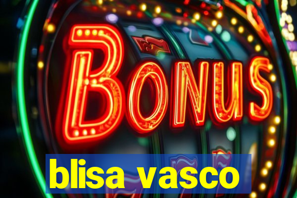 blisa vasco