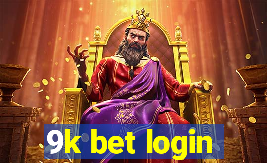 9k bet login