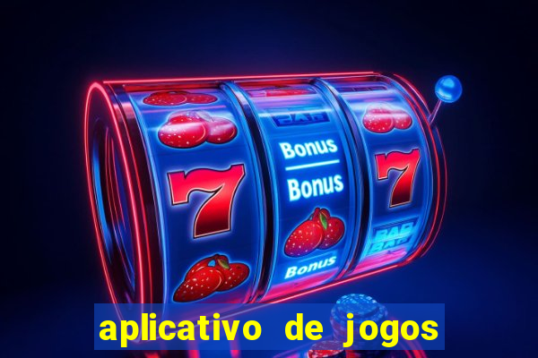 aplicativo de jogos de apostas