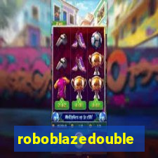 roboblazedouble