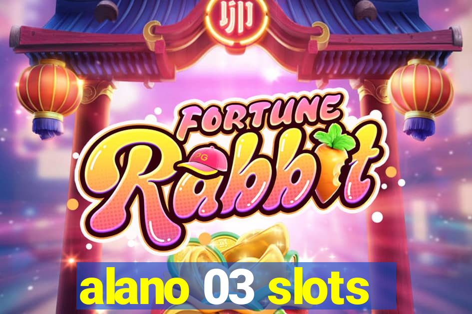 alano 03 slots